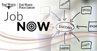 JobNow from the Fort Worth Library leading to success