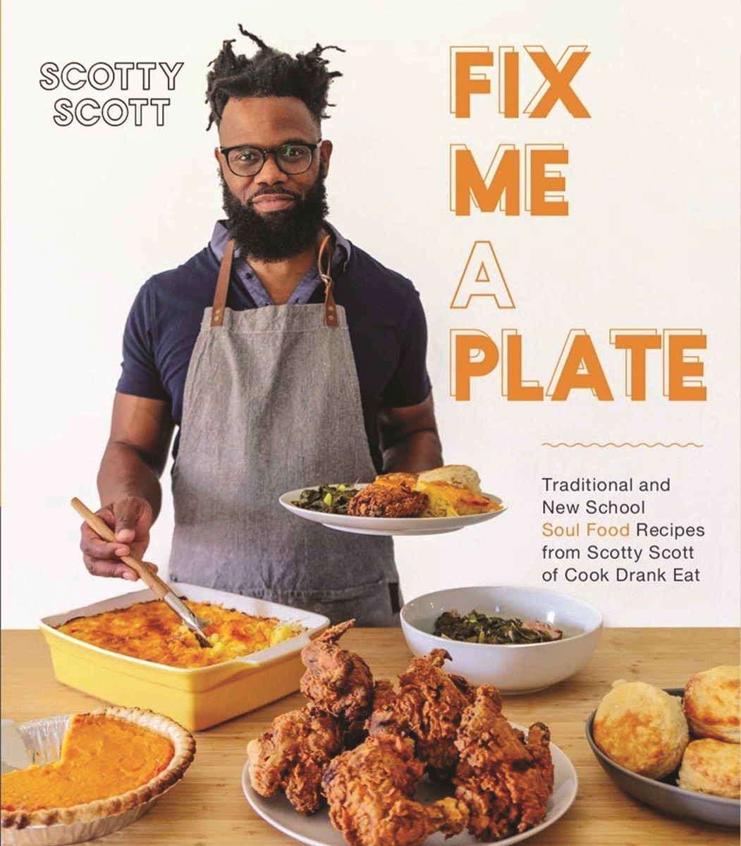 Scotty Scott's Book: Cook Drank Eat