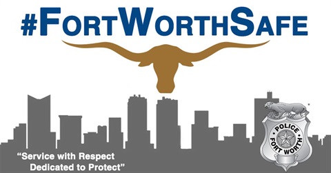 a graphic of the skyline that says Fort Worth Safe