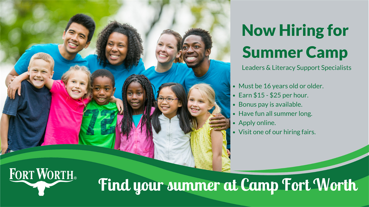 Now Hiring for Camp Fort Worth to the City of Fort Worth