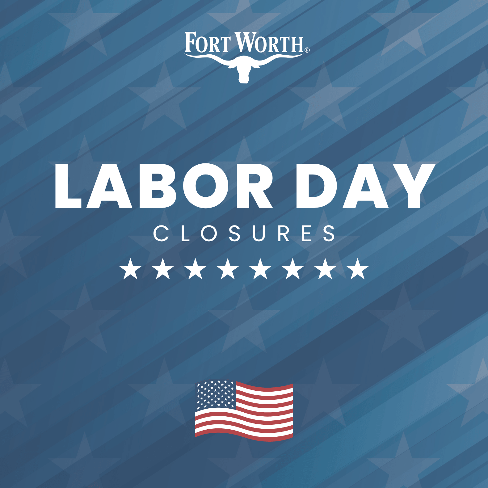 Fort Worth Labor Day Closures 2026