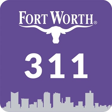 Fort Worth added 311 to the list of ways to contact the City Call Center.