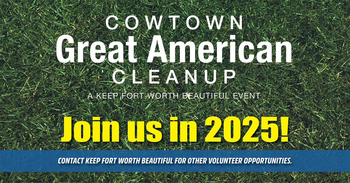 keep-fort-worth-beautiful-cowtown-cleanup-join-2025-1200x628.jpg