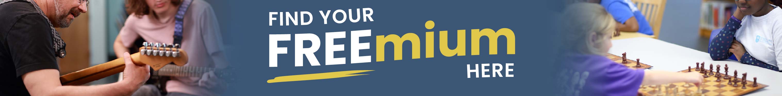 Horizontal banner showing an image on the left side of a person playing guitar and an image on the right side of two people playing chess. In the middle is a dark blue background with the words 