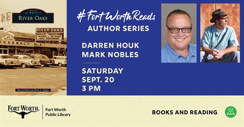 photos of author Darren Houk and Mark A. Nobles and the cover of their book, River Oaks