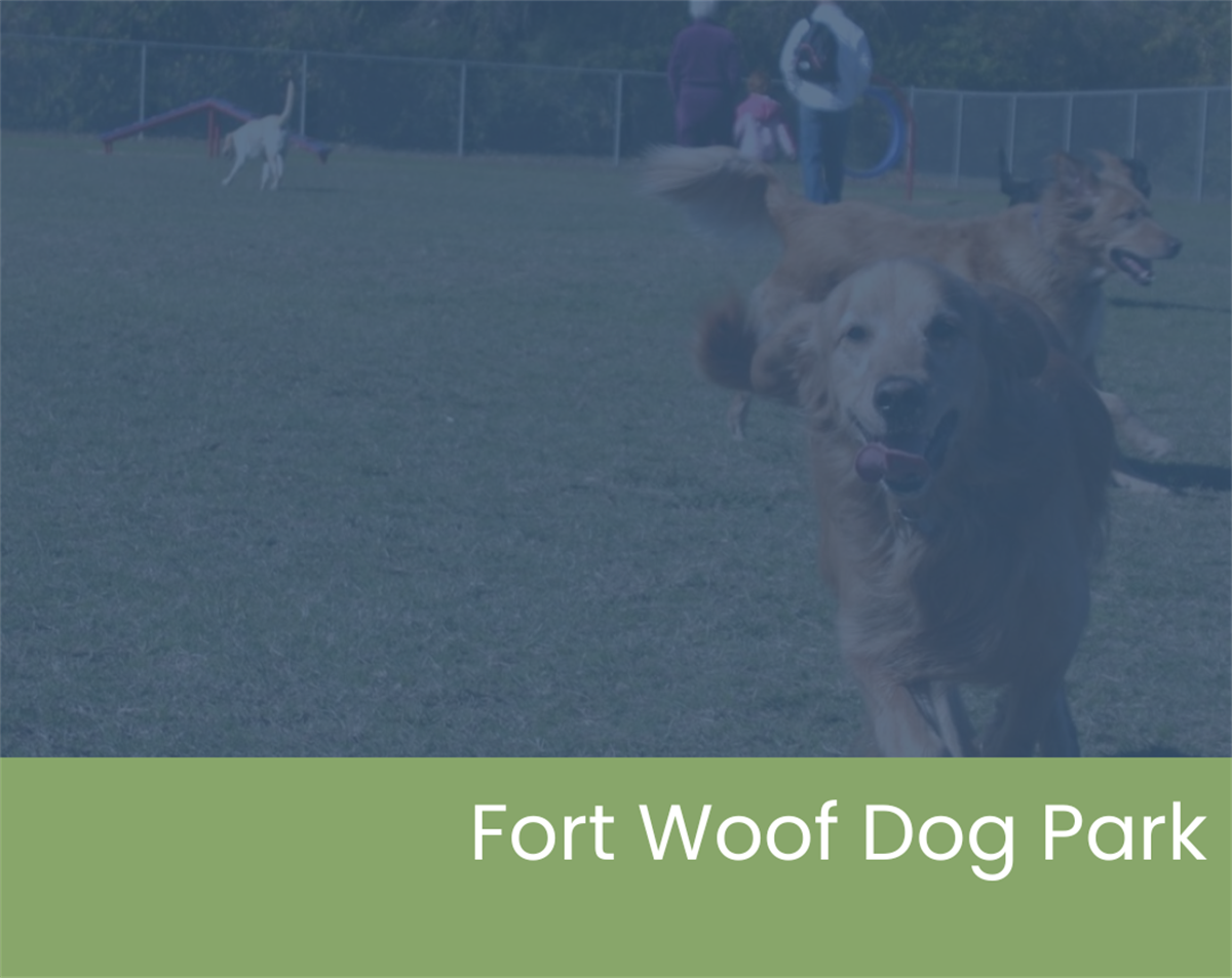 Fort Woof Dog Park — Fort Worth, TX