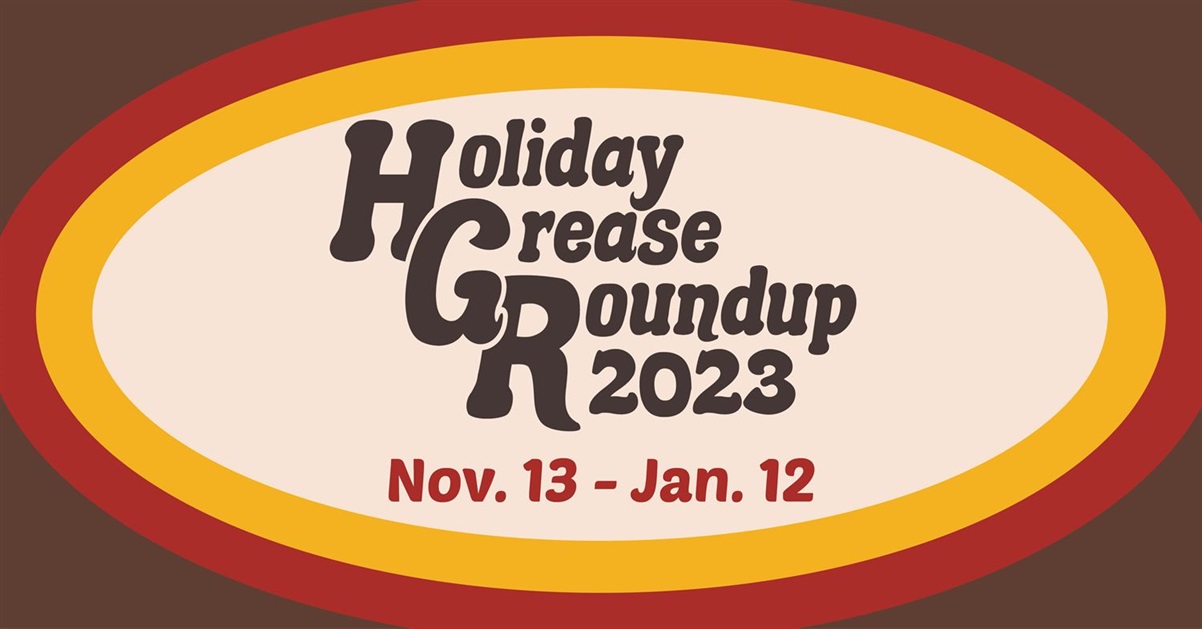 holiday grease roundup 2023